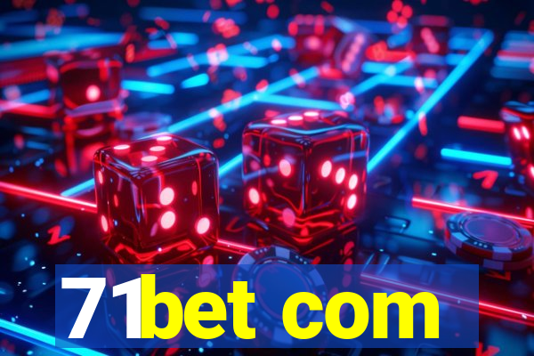 71bet com